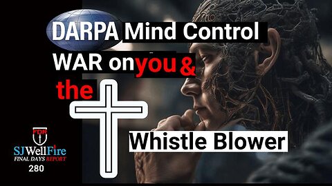 Whistle Blower Darpa Mind Control Project - WAR on Christians