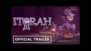 Itorah - Official Gameplay Trailer