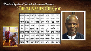 Kevin Raphael Fitch's Presentation on the 72 Names of God
