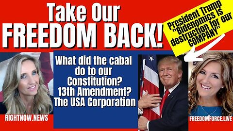 TAKE OUR FREEDOM BACK! CABAL STOLE OUR CONSTITUTION & 13TH AMENDMENT! 7-2-23