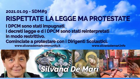 Silvana De Mari - RISPETTATE LE LEGGE MA PROTESTATE - 2021.01.09 - SDM#9