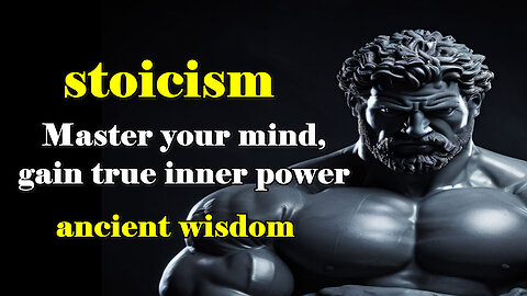stoicism - Master your mind, gain true inner power. #stoic #AncientWisdom301