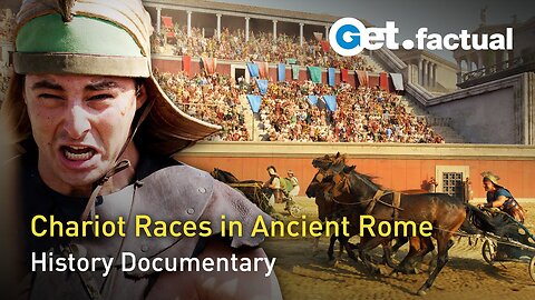 The Greatest Race - Chariot Races in the Circus | History Documentary