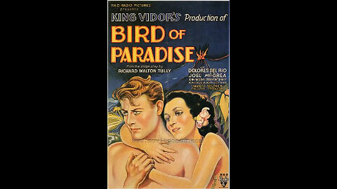 Bird of Paradise 1932 Adventure, Drama, Romance Full Length Film