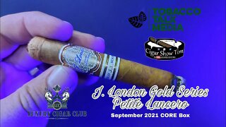 J London Queen's Guard Petite Lancero | Cigar Show Tim | Tobacco Talk | Luxury Cigar Club Sept 2021