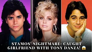Stamos' Unbelievable Shock! Caught Girlfriend in Bed with Tony Danza 😱