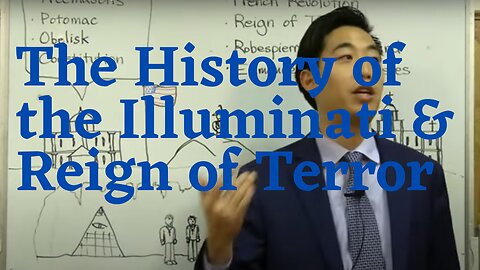 The History of the Illuminati & Reign of Terror - Dr. Gene Kim