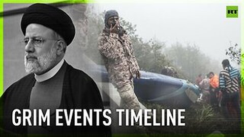 FATAL FLIGHT OF PRESIDENT RAISI: TIMELINE OF EVENTS