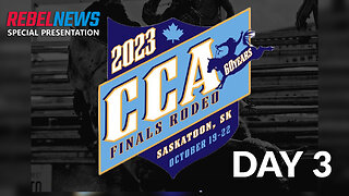SPECIAL PRESENTATION | DAY 3: Canadian Cowboys Association Rodeo Finals