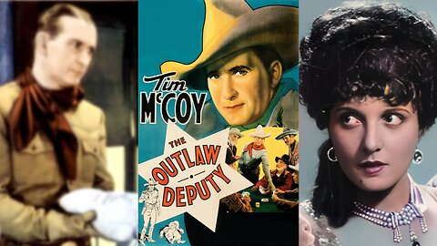 OUTLAW DEPTY (1935) Tim McCoy, Nora Lane & Hooper Atchley | Western | B&W