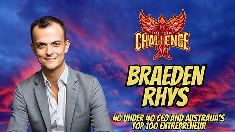 From Center Stage to Business Owner: The Rise of Braeden Rhys, Australia's Top 100 Entrepreneur