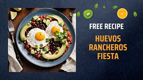Free Huevos Rancheros Fiesta Recipe 🍳🌶️🎉