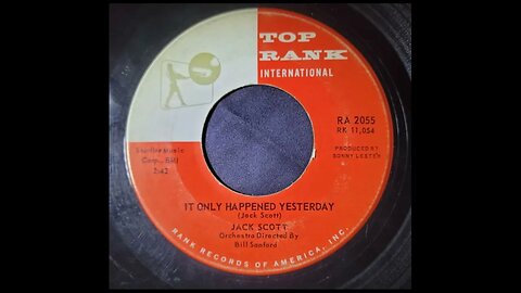 Jack Scott - It Only Happened Yesterday