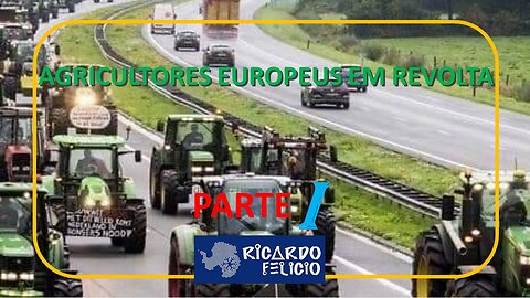 Manifestações dos Agricultores na Europa - Parte 1