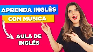 Aprenda Inglês com Música - Dusk Till Dawn - Aula de Inglês