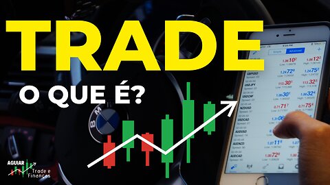 O que é Trade