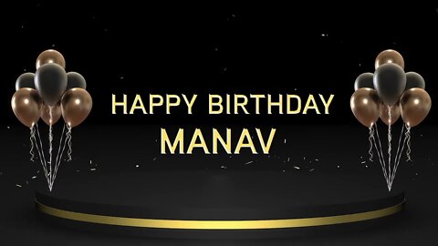 Wish you a very Happy Birthday Manav