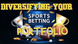 Unlocking Success: Diversifying Your Sports Betting Portfolio