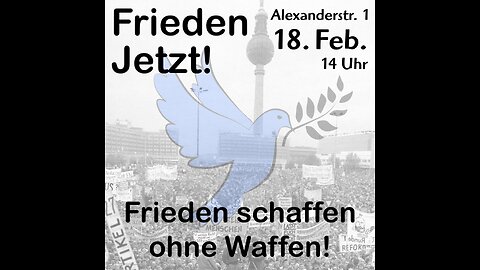 18. 02 2023 Demo des Bündnis für Frieden - Berlin