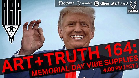 ART + TRUTH // EP. 164 // MEMORIAL DAY VIBE SUPPLIES