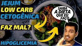 🍎Jejum Intermitente, Low Carb ou Dieta Cetogênica?🤔Qual DIETA fazer se tenho HIPOGLICEMIA? 😱