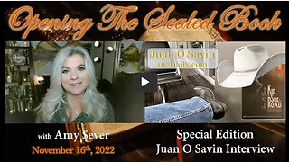 Nov 16 2022 - Juan O Savin w/ Amy Sever > A Bit More Of A Fight To Go