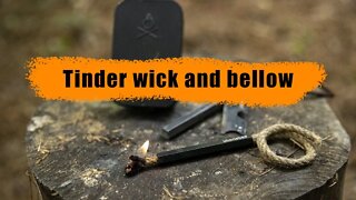 Using the tinder wick and bellow