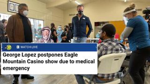 Gavin Newsom's Vaccine Shill, Comedian George Lopez, Suffers Medical Emergency!