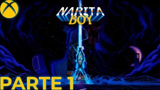 NARITA BOY - PARTE 1 (XBOX ONE)