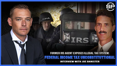 Former IRS Agent Exposes ILLEGAL Tax System: Federal Income Tax UNCONSTITUTIONAL