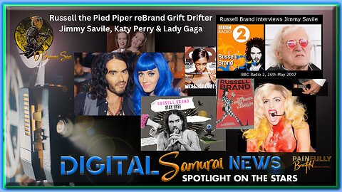 DSNews | Russell the Pied Piper reBrand Grift Drifter, Jimmy Savile, Katy Perry & Lady Gaga