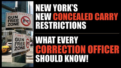 GUN FREE ZONES: New York's New Concealed Carry Restrictions
