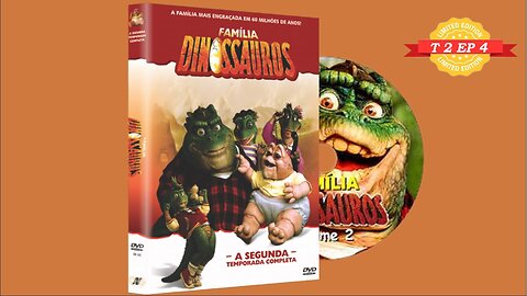 Família Dinossauros T2 EP 4 - A cauda de Charlene