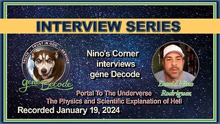 2024-01-19: Nino's Corner Interview with gene Decode