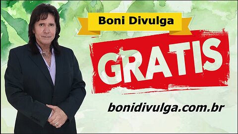 Venha Divulgar Grátis no Site Boni Divulga.