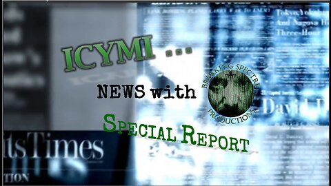 ICYMI News Special Report - Dave Collum's YIR P1, P2 - 31-Dec-2022