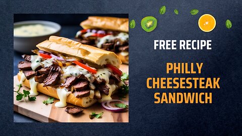 Free Philly Cheesesteak Sandwich Recipe 🥖🧀Free Ebooks +Healing Frequency🎵