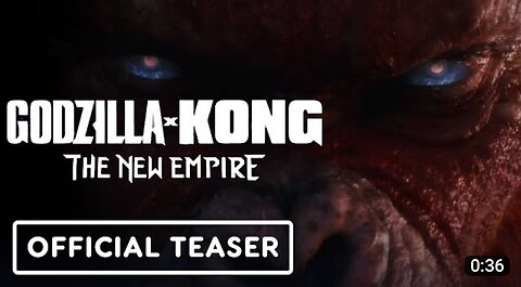 Godzilla x Kong : The New Empire official teaser trailer (2024)