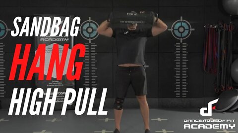 Sandbag Hang High Pull (Demonstration)