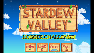 Unbelievable Logger Challenge in Stardew Valley!