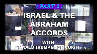 JON VOIGHT - ISRAEL & THE ABRAHAM ACCORDS SPECIAL WITH PRESIDENT TRUMP (PART 1)