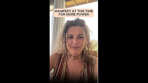 MANIFEST AT THIS TIME FOR MORE POWER