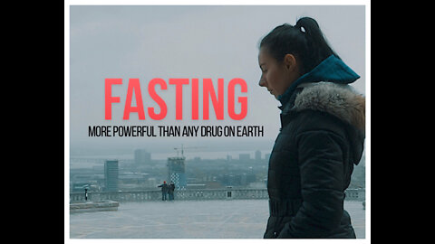 Fasting Movie! More Powerful Than Any Drug On Earth!