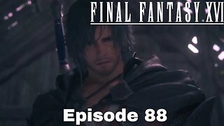 Final Fantasy XVI Episode 88 Wolf Tome