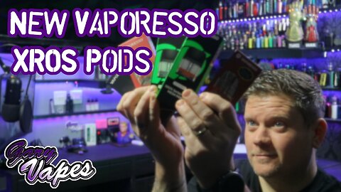 New Vaporesso XROS Pods