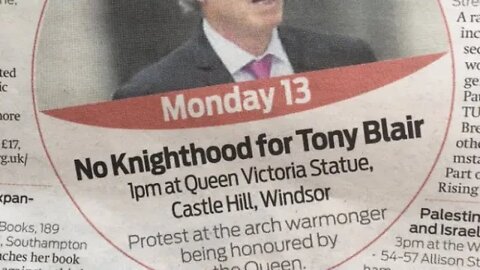 Stop Tony Blair knighthood protest | Windsor