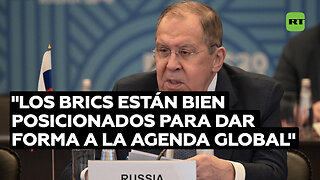 "Percibimos al BRICS como el bastión, el prototipo de un mundo multipolar"