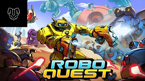 RoboQuest Gameplay ep 2