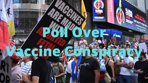 Poll Over Vaccine Conspiracy