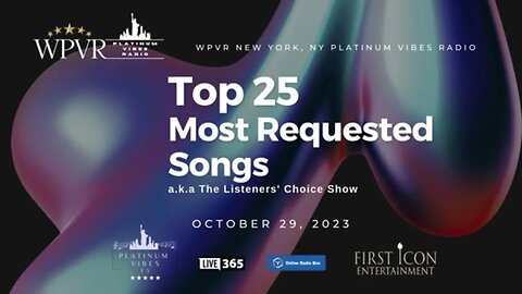 WPVR NYC PLATINUM VIBES RADIO - TOP 25 MOST REQUESTED SONGS - OCTOBER 29, 2023